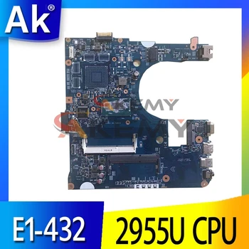 Akemy Nešiojamojo kompiuterio plokštę ACER Aspire E1-432 2955U Mainboard 12243-3 SR16Q DDR3