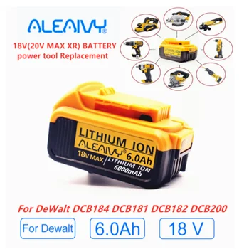 Su Krovikliu 18V 6.0 Ah MAX XR Baterijos Energijos Įrankis Pakeisti DeWalt DCB184 DCB181 DCB182 DCB200 20V 6A 18Volt 18 v Baterija